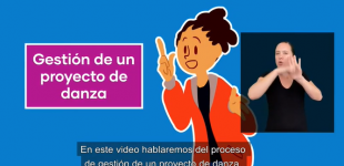 Gestión y difusión de proyectos de danza (LSCH)