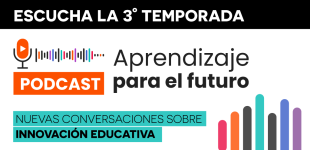 podcast Aprendizaje para el Futuro