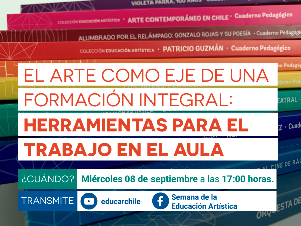 El Arte como Eje de una Formación Integral: Herramientas para el Trabajo en el Aula