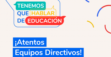 Afiche promocional Tenemos que Hablar de Educación