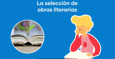 Lengua y Literatura: Trayectoria de lectura: criterios de selección de obras.